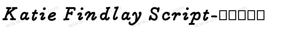 Katie Findlay Script字体转换